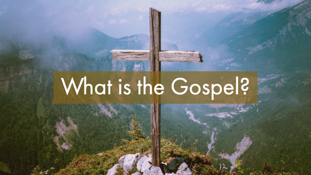 What is Gospel?